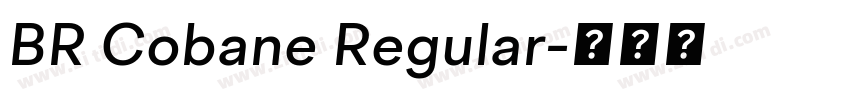 BR Cobane Regular字体转换